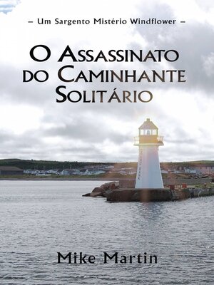 cover image of O Assassinato do Caminhante Solitário